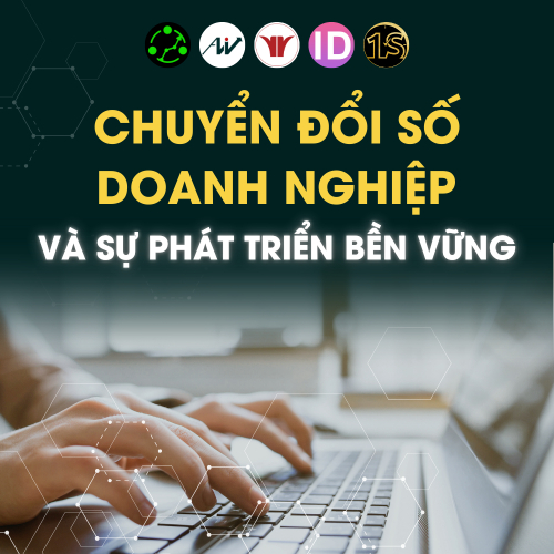 Chuyển Đổi Số Doanh Nghiệp Và Sự Phát Triển Bền Vững